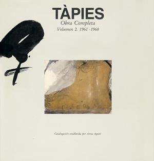 TAPIES OBRA COMPLETA. | 9788434306080 | AGUSTI, ANNA