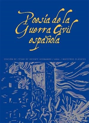 POESIA DE LA GUERRA CIVIL ESPAÑOLA, 1936-1939 | 9788446004271 | VARIOS AUTORES