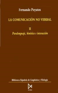 COMUNICACION NO VERBAL, LA; T.2 | 9788470902819 | POYATOS, FERNANDO