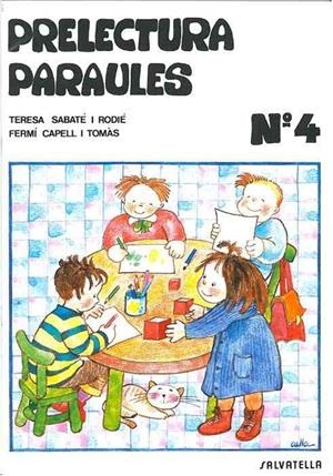 PRELECTURA PARAULES 4 | 9788472102996 | CAPELL I TOMÀS, FERMÍ