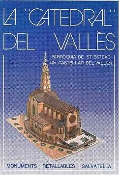 CATEDRAL DEL VALLES, LA | 9788472106802 | SALVATELLA, MIGUEL A.