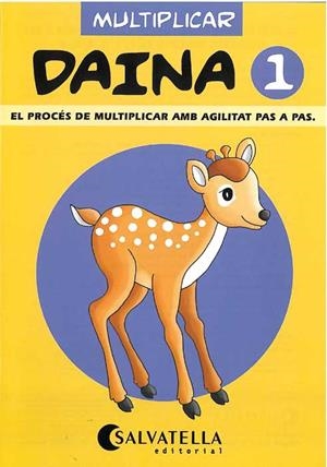 DAINA 1. MULTIPLICAR. | 9788472108097 | BORI VIVAS, Mª PILAR