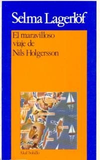 MARAVILLOSO VIAJE DE NILS HOLGERSSON, EL | 9788473397001 | LAGERLÖF, SELMA