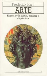 ARTE : HISTORIA DE LA PINTURA, ESCULTURA Y | 9788476004111 | HARTT, FREDERICK