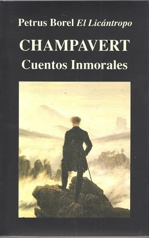 CHAMPAVERT. CUENTOS INMORALES | 9788478131235 | BOREL, PETRUS