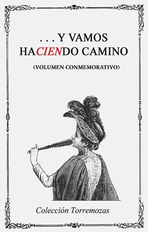 Y VAMOS HACIENDO CAMINO | 9788478391264 | VARIOS AUTORES