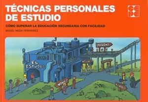 TECNICAS PERSONALES DE ESTUDIO | 9788478690824 | MEGIA FERNANDEZ, MIGUEL