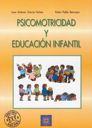 PSICOMOTRICIDAD Y EDUCACION INFANTIL | 9788478691753 | GARCIA NU¥EZ, J. ANTONIO
