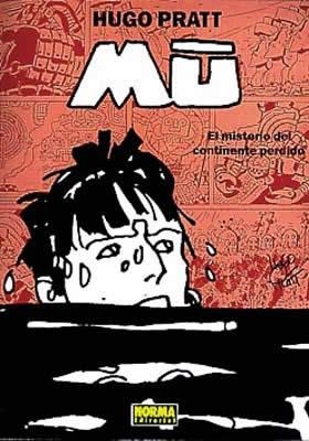 CORTO MALTES MU: EL MISTERI DEL CONTINENT PERDUT | 9788479041618 | PRATT, HUGO