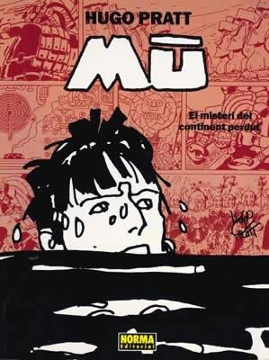 CORTO MALTES MU : EL MISTERIO DEL CONTINENTE PERD | 9788479041762 | PRATT, HUGO