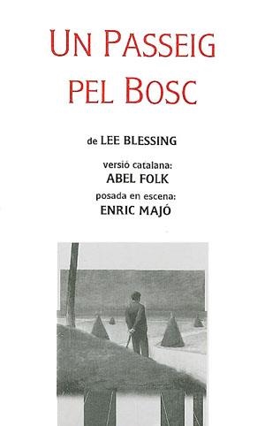 PASSEIG PEL BOSC, UN | 9788479350123 | BLESSING, LEE