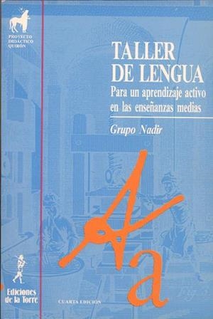 TALLER DE LENGUA : GRUPO NADIR | 9788479600983 | GRUPO NADIR