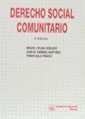 DERECHO SOCIAL COMUNITARIO | 9788480022293 | MIGUEL COLINA ROBLEDO/JUAN MANUEL RAMÍREZ MARTÍNEZ/TOMÁS SALA FRANCO