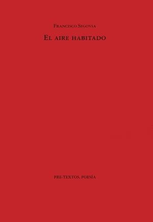 AIRE HABITADO, EL | 9788481910230 | SEGOVIA, FRANCISCO