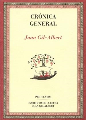 CRONICA GENERAL | 9788481910407 | GIL-ALBERT, JUAN