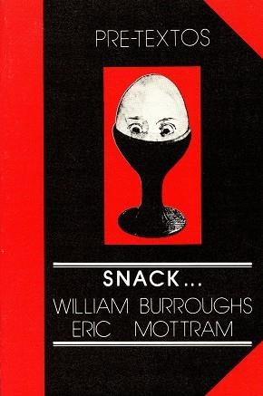 SNACK | 9788485081189 | BURROUGHS, WILLIAM S.