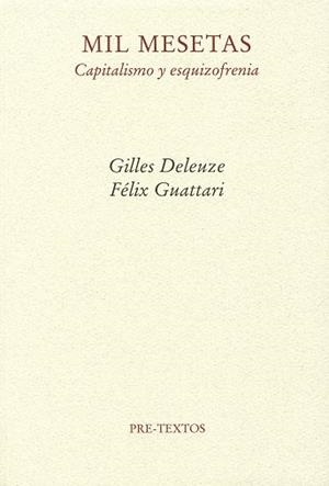 MIL MESETAS CAPITALISMO Y ESQUIZOFRENIA | 9788485081950 | DELEUZE, GILLES / GUATTARI, FELIX