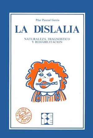 DISLALIA, LA NATURAL | 9788485252336 | PASCUAL GARCIA, MARIA DEL PILAR