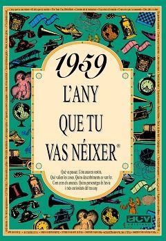 1959. L'ANY QUE TU VAS NEIXER | 9788488907448 | COLLADO BASCOMPTE, ROSA