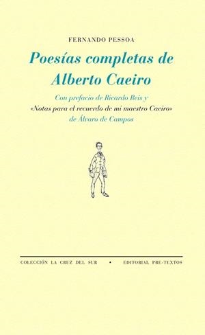 POESIAS COMPLETAS DE ALBERTO CAEIRO | 9788481911480 | PESSOA, FERNANDO