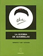 GUERRA DE GUERRILLAS, LA | 9788489753938 | GUEVARA, ERNESTO "CHE"