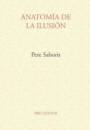 ANATOMIA DE LA ILUSION | 9788481911572 | SABORIT, PERE