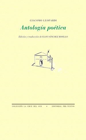 ANTOLOGIA POETICA - LEOPARDI | 9788481911732 | LEOPARDI, GIACOMO