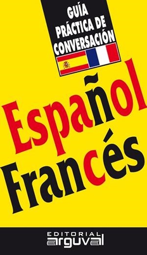 GUIA PRACTICA DE CONVERSACION ESPAÑOL-FRANCES | 9788489672154 | BLANCO HERNÁNDEZ, PURIFICACIÓN