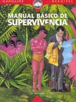 MANUAL BASICO DE SUPERVIVENCIA | 9788489969056 | LIZAMA, JUAN CARLOS
