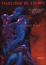 VELOCIDAD DE ESCAPE. (REVISTA EL PASEANTE 27-28 | 9788478443963 | DERY, MARK