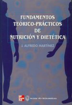 FUNDAMENTOS TEORICO-PRACTICOS DE NUTRICION Y | 9788448602079 | ALFREDO MARTINEZ, J.