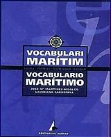 VOCABULARI MARITIM/ VOCABULARIO MARITIMO | 9788474861051 | MARTINEZ-HIDALGO, J M¦/CARBONELL, L.
