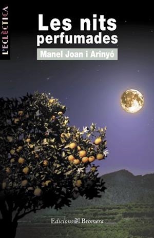 NITS PERFUMADES, LES | 9788476603895 | JOAN I ARINYO, MANUEL