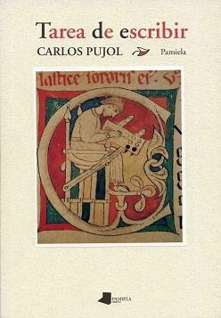 TAREA DE ESCRIBIR | 9788476812778 | PUJOL, CARLOS