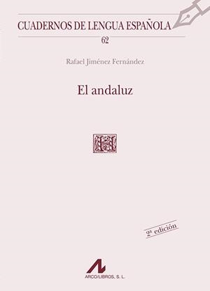 ANDALUZ, EL | 9788476353479 | JIMENEZ FERNANDEZ, RAFAEL
