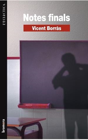 NOTES FINALS | 9788476603697 | BORRAS, VICENT