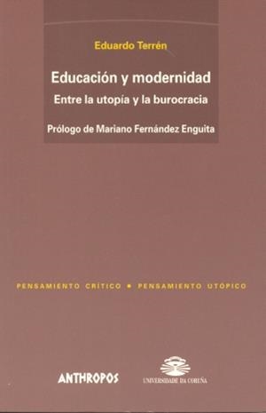 EDUCACION Y MODERNIDAD | 9788476585528 | TERREN, EDUARDO
