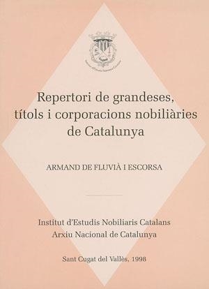 REPERTORI DE GRANDESES, TITOLS I CORPORACIONS | 9788479355142 | FLUVIA, ARMAND