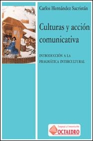 CULTURAS Y ACCION COMUNICATIVA | 9788480633765 | APELLANIZ,J.M.