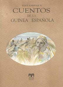 CUENTOS DE LA GUINEA ESPAÑOLA | 9788489142343 | AUTORES VARIOS