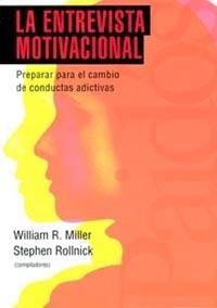 ENTREVISTA MOTIVACIONAL, LA | 9788449307454 | MILLER, WILLIAM R. / ROLLNICK, STEPHEN