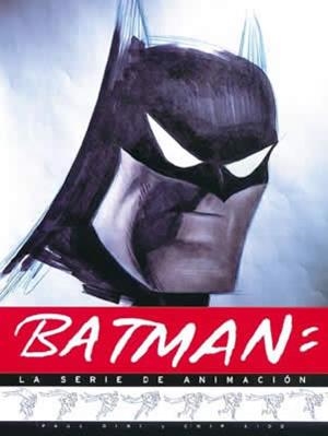 BATMAN: LA SERIE DE ANIMACION | 9788484310389 | DINI, PAUL / KIDD, CHIP