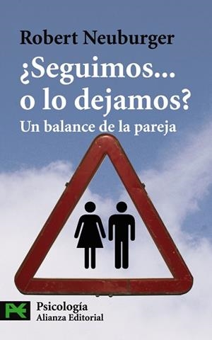 ¿SEGUIMOS-- O LO DEJAMOS? : UN BALANCE DE LA PAREJA | 9788420661827 | NEUBURGER, ROBERT