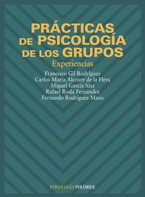 PRACTICAS DE PSICOLOGIA | 9788436813593 | GIL RODRIGUEZ, FRANCISCO