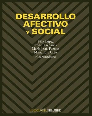 DESARROLLO AFECTIVO | 9788436813623 | LOPEZ SANCHEZ, FELIX