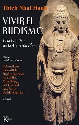 VIVIR EL BUDISMO O LA PRACTICA DE LA ATENCION | 9788472454583 | AITKEN, ROBERT; BAKER, RICHARD