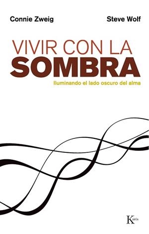 VIVIR CON LA SOMBRA - PSI | 9788472454064 | ZWEIG, CONNIE