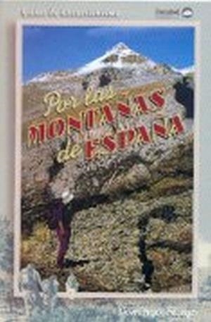 POR LAS MONTAÑAS DE ESPAÑA | 9788489969421 | PLIEGO VEGA, DOMINGO