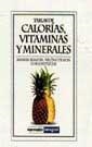 TABLAS DE CALORIAS, VITAMINAS Y MINERALES | 9788479014322 | ELMADFA, IBRAHIM/ AIGN, WALTRAUTE/ FRITZ