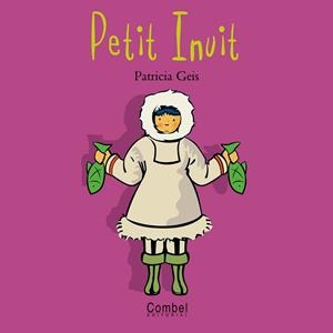 PETITA INUIT | 9788478643530 | GEIS, PATRICIA